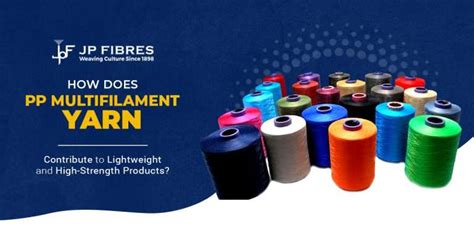 Multifilament Polypropylene Manufacturer In India