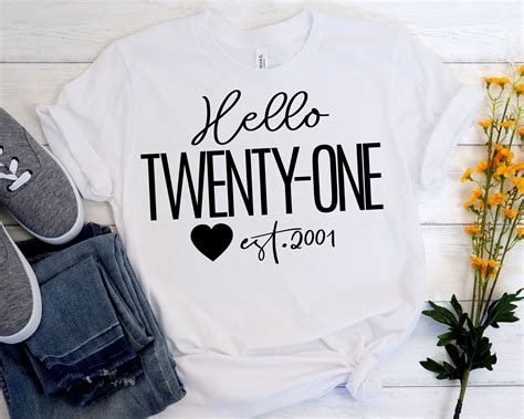 Hello Twenty One Svg Est Svg Twenty First Birthday Svg Twenty