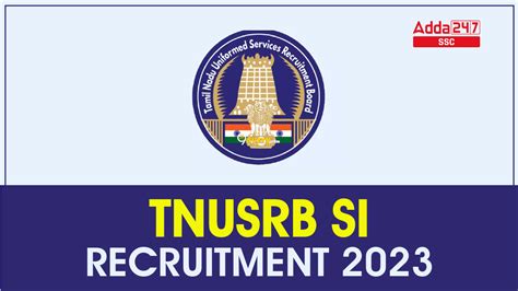 Tnusrb Si Recruitment Last Date To Apply Online