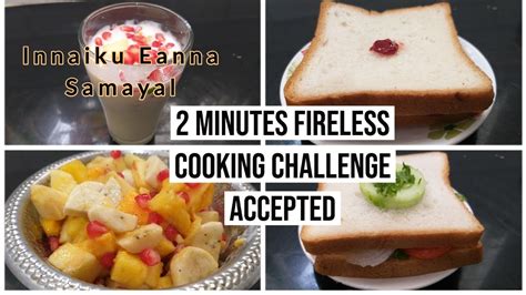 2 Minutes Fireless Cooking Challenge Accepted YouTube