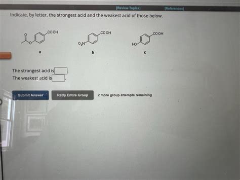 Solved Arrange The Following Carboxylic Acids In Order Of Chegg