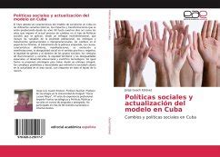 Políticas sociales y actualización del modelo en Cuba von Jorge Guach