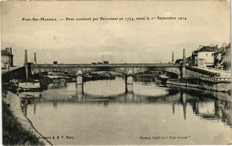 Pont Sainte Maxence Pont Construit Par Perronnet En Pont