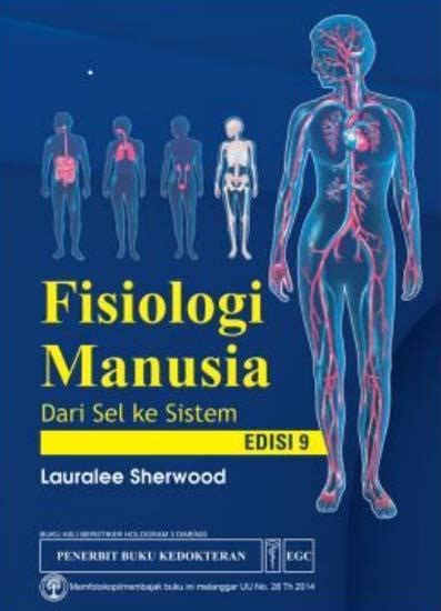 Fisiologi Manusia Dari Sel Ke Sistem Edisi Lauralee Sherwood