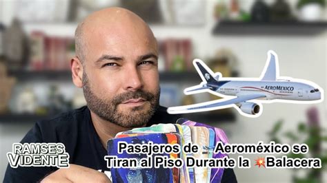 Pasajeros de Aeroméxico se Tiran al Piso Durante la Balacera YouTube