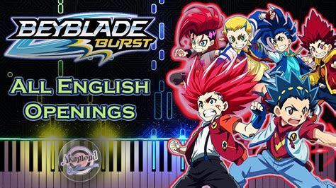 Beyblade Burst All Openings Piano Cover Beyblade Burst Evolution