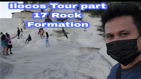 Ilocos Tour Rock Formation Ito Ang Pinakamagandang Lugar Ang