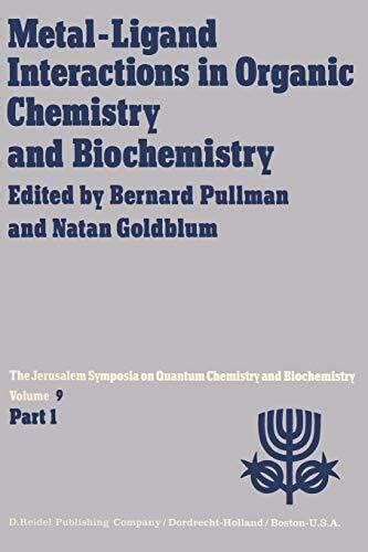 Metal Ligand Interactions In Organic Chemistry And Biochemistry Part