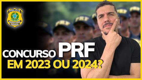 Quando SerÁ O PrÓximo Concurso Prf VÃo Chamar Todos Os Reservas Youtube