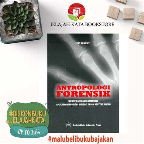 Jual Buku Antropologi Forensik Identitas Rangka Manusia Aplikasi