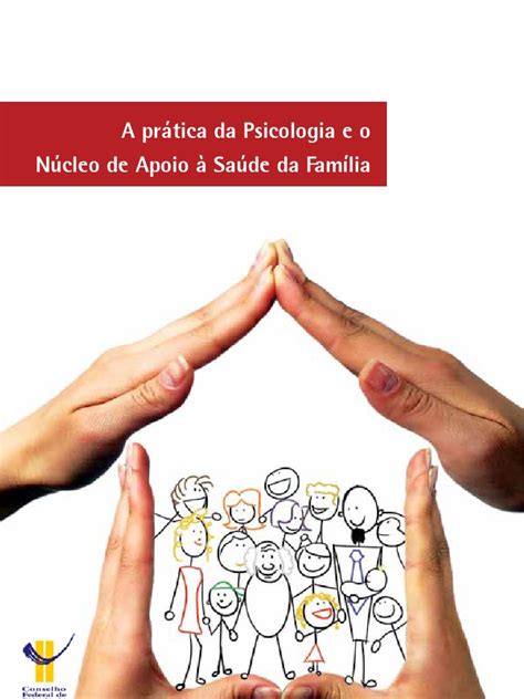 A Prática Da Psicologia E O Núcleo De Apoio à Saúde Da Família