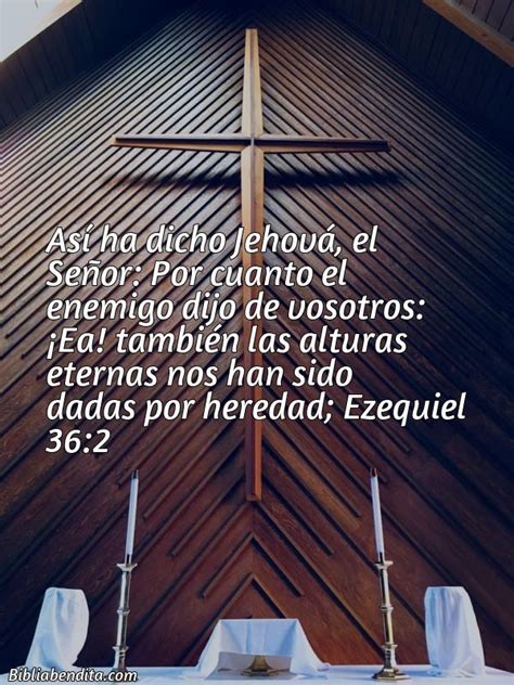 Explicación Ezequiel 36 2 Así ha dicho Jehová el Señor Por cuanto