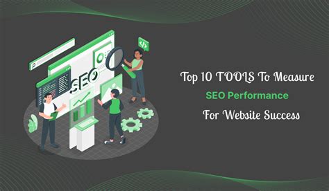 Top 10 Tools To Measure SEO Performance For Website Success