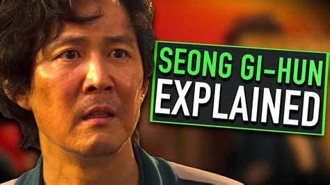 Seong Gi Hun Explained Squid Game Explained Youtube