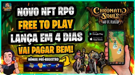 Chromatic Souls Afk Raid Novo Nft Rpg Gr Tis Lan Amento Muito