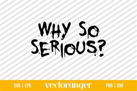 Why So Serious Svg Vectoranger