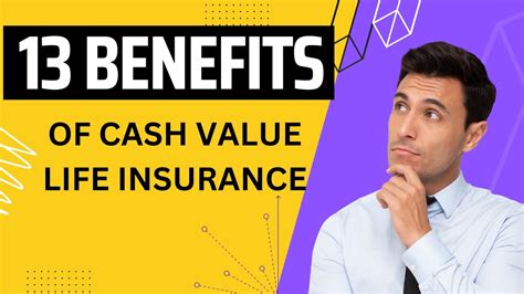 13 Benefits Of Cash Value Life Insurance Youtube