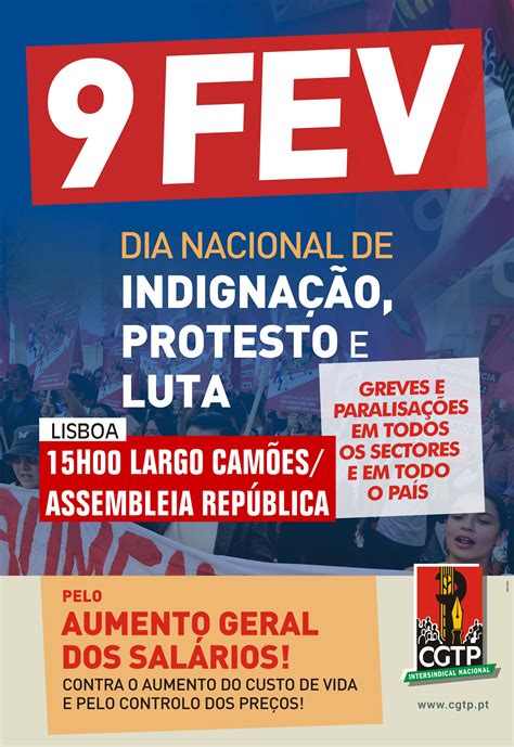 9 De Fevereiro Dia Nacional De IndignaÇÃo Protesto E Luta União Dos Sindicatos De Lisboa