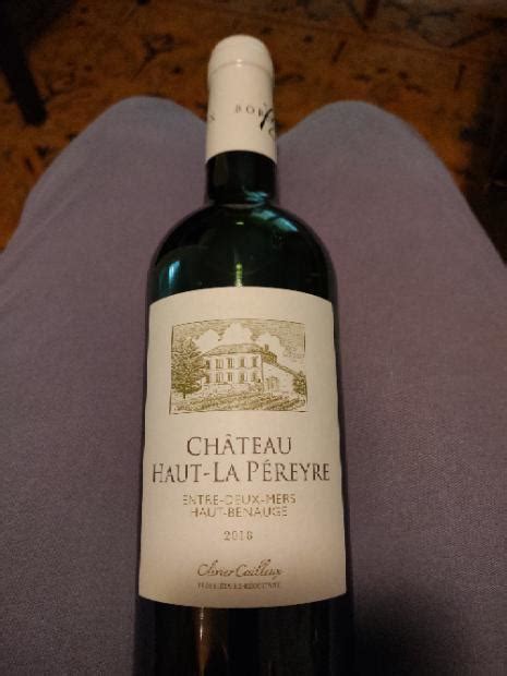 2018 Château Haut La Pereyre Blanc France Bordeaux Entre Deux Mers