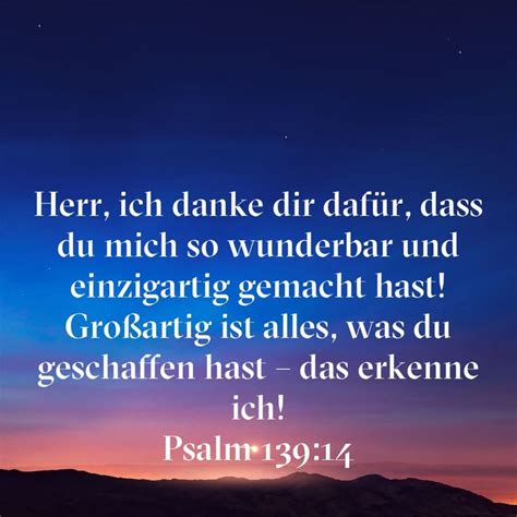 Psalm Herr Ich Danke Dir Daf R Dass Du Mich So Wunderbar Und