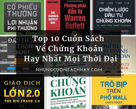 Top 10 Cuốn Sách Về Chứng Khoán Hay Nhất Mọi Thời Đại Điểm sách Book