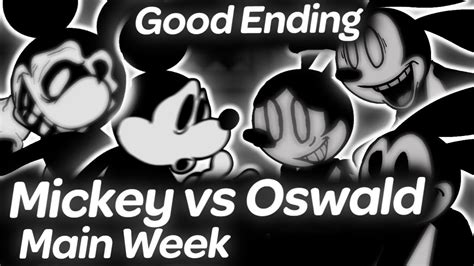 Oswald Vs Mickey Mouse Good Ending Main Full Week Friday Night Funkin