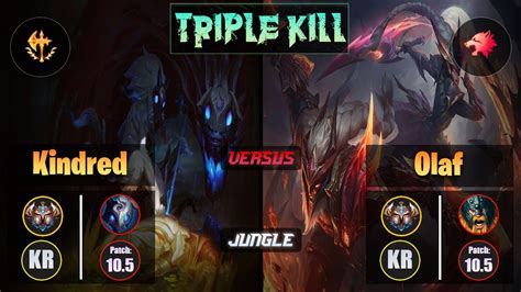 Challenger KINDRED Conqueror Jungle VS OLAF Challenger KR Patch