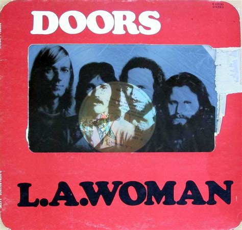 L A Woman The Doors Last Hurrah A Blues Soaked Howl From The Gut Of