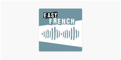 Easy French Learn French Through Authentic Conversations