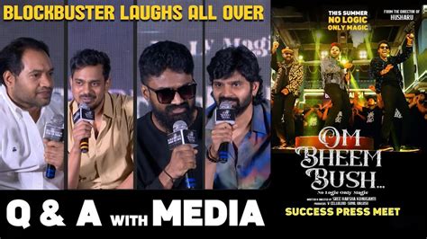 Q A With Media Om Bheem Bush Movie Success Meet Sree Vishnu TFPC