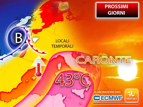 Meteo Prossimi Giorni Da Marted Caronte Sempre Pi Forte Ma Ci