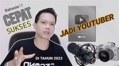 Cara Mengembangkan Channel Youtube 2023 Cara Membangun Channel