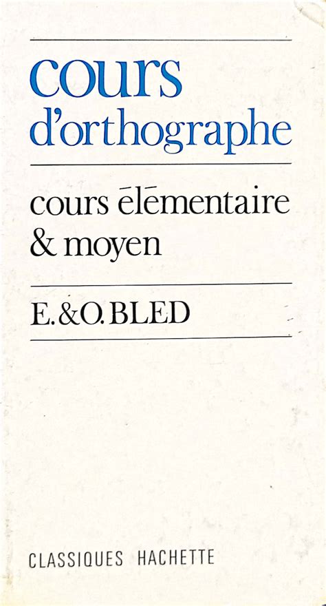 Bled Poche Orthographe 2