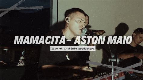 Mamacita Aston Maio Live At Instinto Productora YouTube