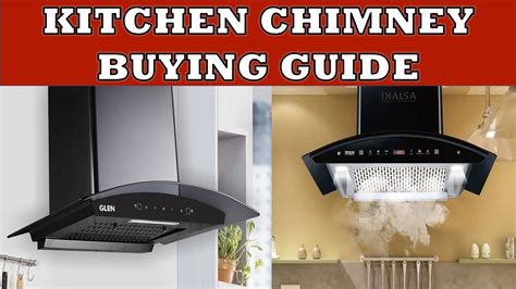 Kitchen Chimney Buying Guide How To Select Best Chimney Youtube