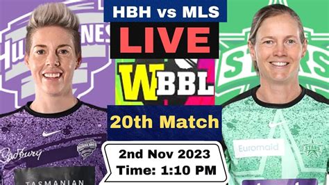 Live Hobart Hurricanes Women Vs Melbourne Stars Women Hbhw Vs Mlsw