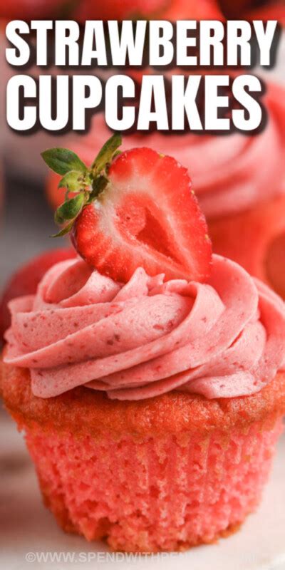 Strawberry Cupcakes Spend With Pennies