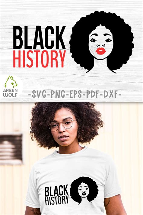 Black History Month Svg Black Woman Svg African American Svg Files By