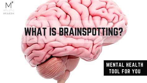 What Is Brainspotting Mental Health Tool YouTube