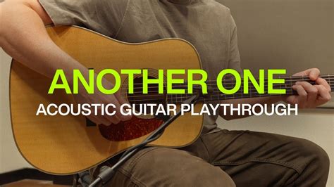 Another One Official Acoustic Guitar Playthrough Elevationworship