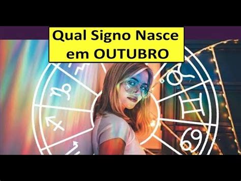 Signo De Quem Nasce Em Outubro Qual Signo De Quem Nasce Em Outubro