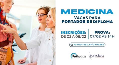 Unifadra Abre Processo Seletivo De Medicina Para Portadores De Diploma