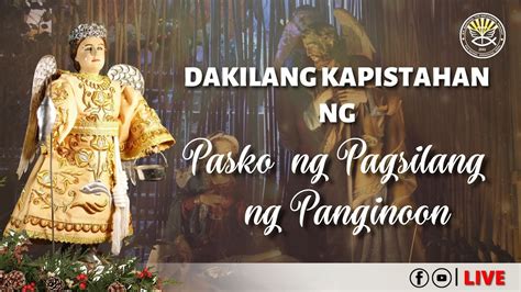 Dakilang Kapistahan Ng Pasko Ng Pagsilang Ng Panginoon Disyembre 24