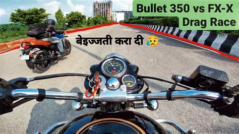 Bullet 350 Vs Yamaha FZ X Drag Race RealAutoReviews X Sameerfication