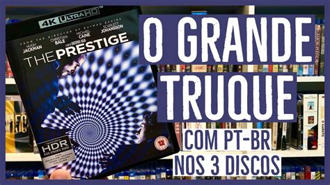 O Grande Truque K Uhd Blu Ray Disco B Nus Youtube