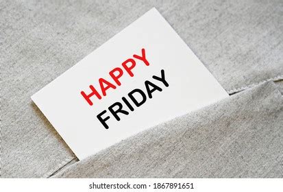 Happy Friday Text Photos And Images Shutterstock