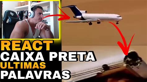 SUPER XANDÃO REACT Á ÚLTIMOS ÁUDIOS DE PILOTOS CAIXA PRETA YouTube