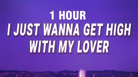 [1 Hour] Kali Uchis I Just Wanna Get High With My Lover Moonlight Lyrics Youtube