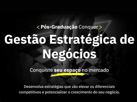 Os 4 Pilares Da Gestão Estratégica Como Eles Moldam O Futuro Dos Negócios Blog Conquer Seu