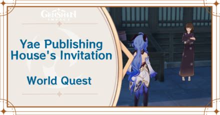 Yae Publishing House S Invitation World Quest Walkthrough And Rewards